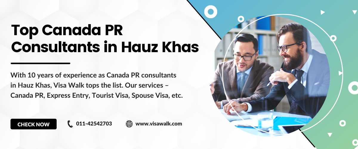 Canada PR Consultants in Hauz Khas